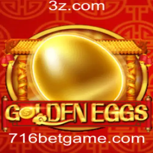 Explorando o Jogo GoldenEggs e a Estratégia 716 Bet