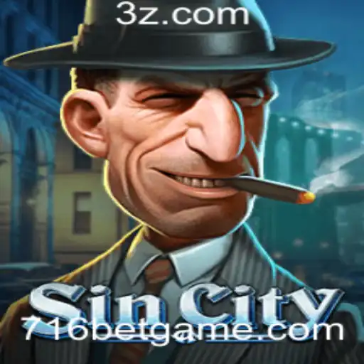 Guia Completo do Jogo SinCity com ênfase na Estratégia 716 Bet