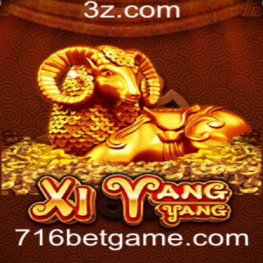 Descubra o Fascinante Jogo XiYangYang e o Fenômeno 716 Bet